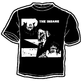 INSANE shirt